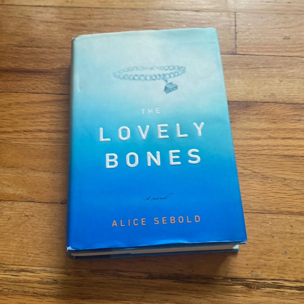 First Edition The Lovely Bones by Alice Sebold Hardcover Copy
